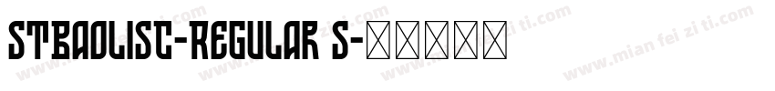 STBaoliSC-Regular S字体转换